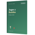 Jugos y Batidos Saludables — 20 Bebidas para Energía y Detox (Libro Digital PDF)