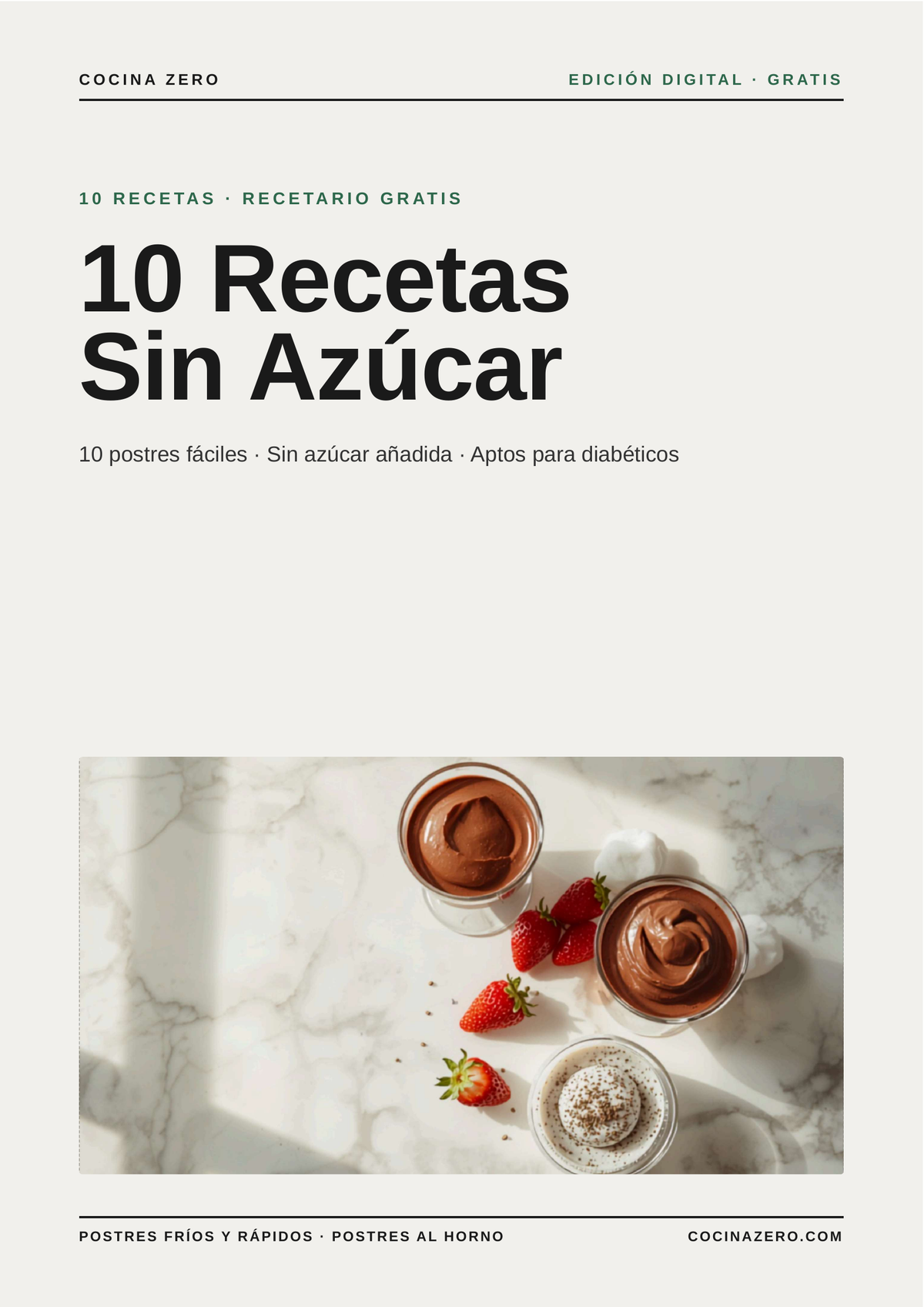 Recetario Gratis: 10 Recetas Sin Azúcar 🎁